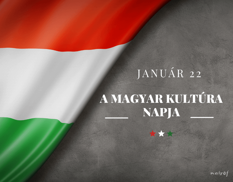 Magyar Kultúra Napja - január 22 Budapest