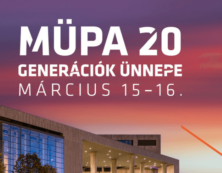 MÜPA 20 Budapest - 2025