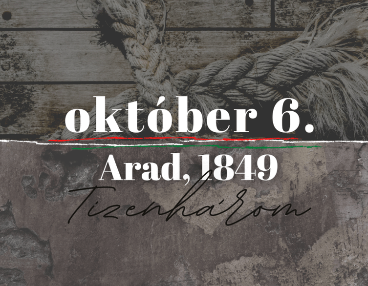 Október 6. Aradi vértanúk