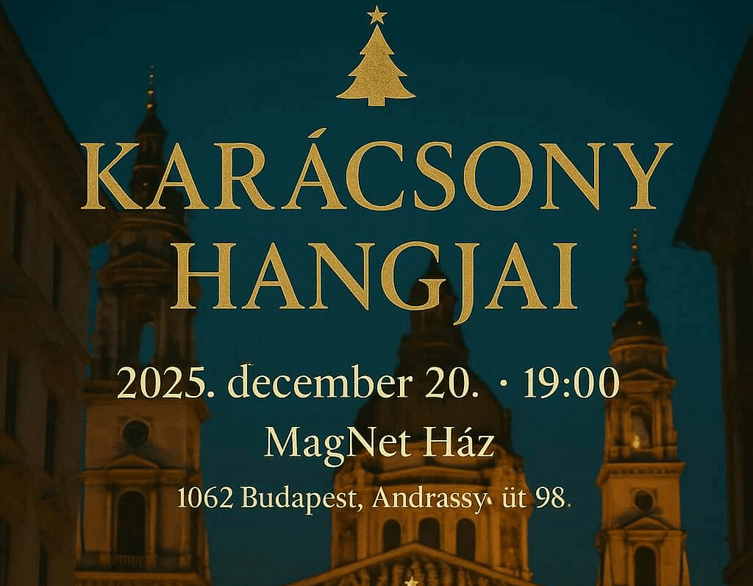 Karácsony hangjai MagNet Ház